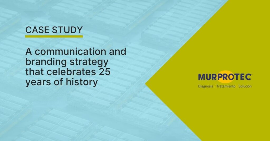 Brand and communications strategy to turn an aniversary into an memorable moment